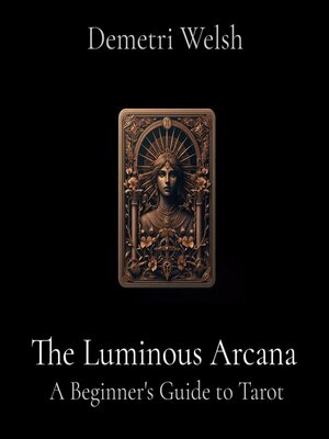 cover image of The Luminous Arcana